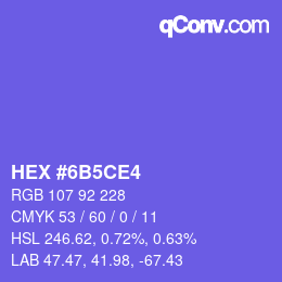 カラーコード: HEX #6B5CE4 | qconv.com