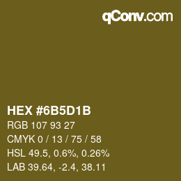カラーコード: HEX #6B5D1B | qconv.com