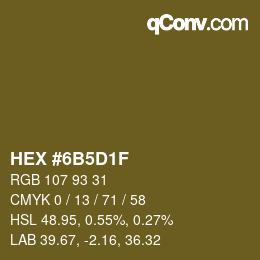 カラーコード: HEX #6B5D1F | qconv.com