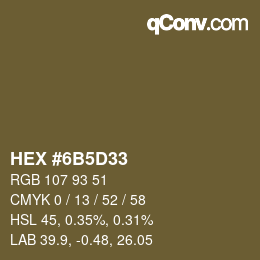 カラーコード: HEX #6B5D33 | qconv.com