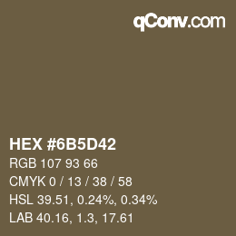 Color code: HEX #6B5D42 | qconv.com