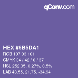 カラーコード: HEX #6B5DA1 | qconv.com