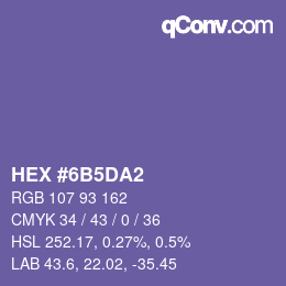 颜色代码: HEX #6B5DA2 | qconv.com