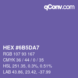 颜色代码: HEX #6B5DA7 | qconv.com