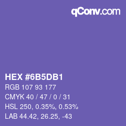 カラーコード: HEX #6B5DB1 | qconv.com