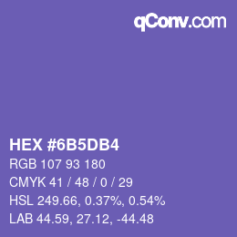 カラーコード: HEX #6B5DB4 | qconv.com