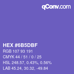 カラーコード: HEX #6B5DBF | qconv.com