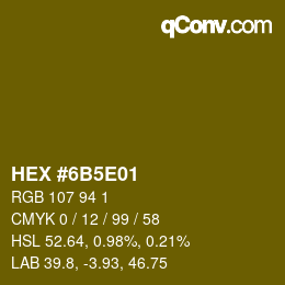 颜色代码: HEX #6B5E01 | qconv.com