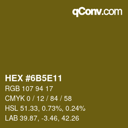 カラーコード: HEX #6B5E11 | qconv.com