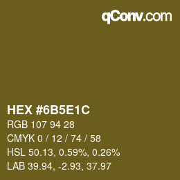 カラーコード: HEX #6B5E1C | qconv.com