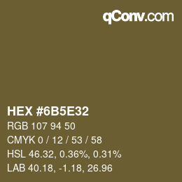 Color code: HEX #6B5E32 | qconv.com