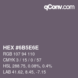 Código de color: HEX #6B5E6E | qconv.com