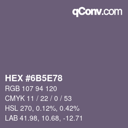 Código de color: HEX #6B5E78 | qconv.com