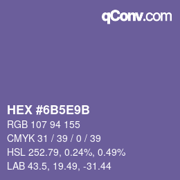 Farbcode: HEX #6B5E9B | qconv.com