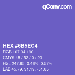 カラーコード: HEX #6B5EC4 | qconv.com