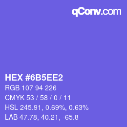 カラーコード: HEX #6B5EE2 | qconv.com