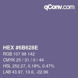 Farbcode: HEX #6B628E | qconv.com