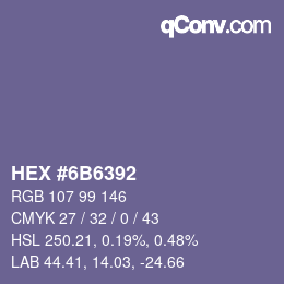 Farbcode: HEX #6B6392 | qconv.com
