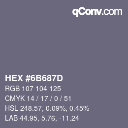 Color code: HEX #6B687D | qconv.com