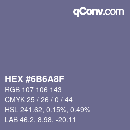 Color code: HEX #6B6A8F | qconv.com