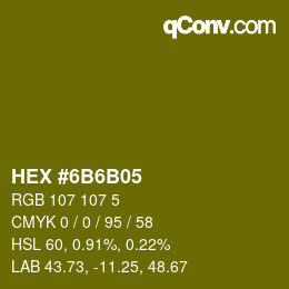 Farbcode: HEX #6B6B05 | qconv.com