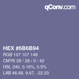 颜色代码: HEX #6B6B94 | qconv.com