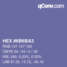 カラーコード: HEX #6B6BA3 | qconv.com
