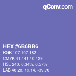 Color code: HEX #6B6BB6 | qconv.com