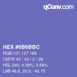 Color code: HEX #6B6BBC | qconv.com