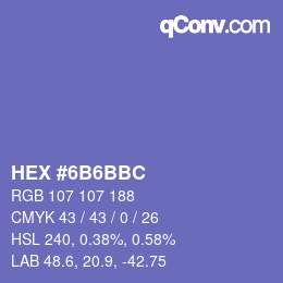 Color code: HEX #6B6BBC | qconv.com