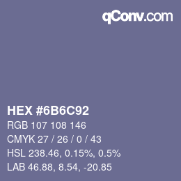 カラーコード: HEX #6B6C92 | qconv.com