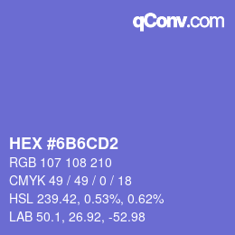 颜色代码: HEX #6B6CD2 | qconv.com