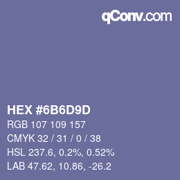 Color code: HEX #6B6D9D | qconv.com
