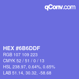 Color code: HEX #6B6DDF | qconv.com