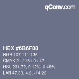Color code: HEX #6B6F88 | qconv.com