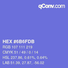 颜色代码: HEX #6B6FDB | qconv.com