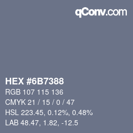 カラーコード: HEX #6B7388 | qconv.com