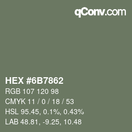 颜色代码: HEX #6B7862 | qconv.com