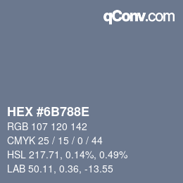Farbcode: HEX #6B788E | qconv.com