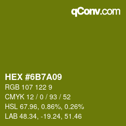 Color code: HEX #6B7A09 | qconv.com