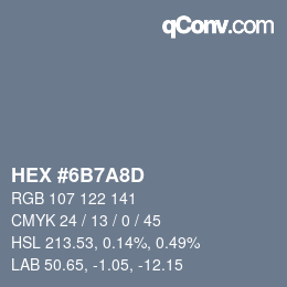 Código de color: HEX #6B7A8D | qconv.com