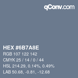 Color code: HEX #6B7A8E | qconv.com