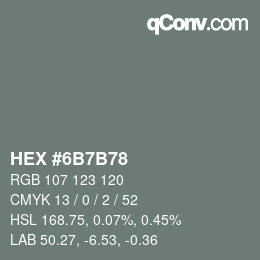 颜色代码: HEX #6B7B78 | qconv.com