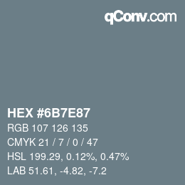 Color code: HEX #6B7E87 | qconv.com