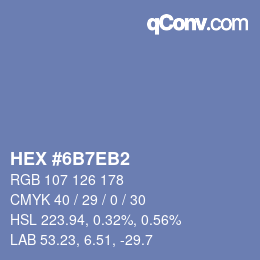 颜色代码: HEX #6B7EB2 | qconv.com