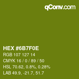 Color code: HEX #6B7F0E | qconv.com