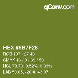 カラーコード: HEX #6B7F28 | qconv.com