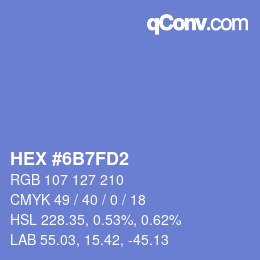 颜色代码: HEX #6B7FD2 | qconv.com