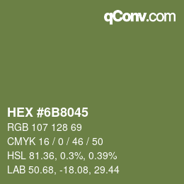 Color code: HEX #6B8045 | qconv.com