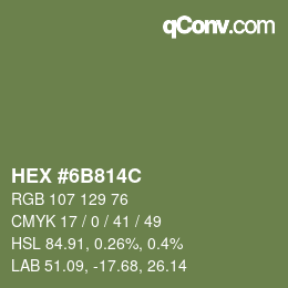 Color code: HEX #6B814C | qconv.com